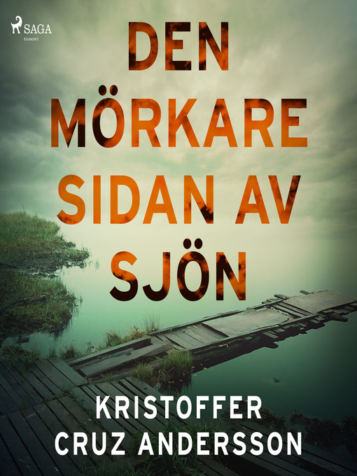 Title details for Den mörkare sidan av sjön by Kristoffer Cruz Andersson - Wait list